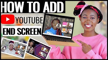 How To Add an End Screen To YouTube Videos (2021)