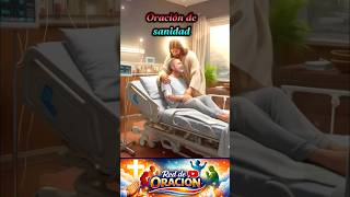 Oración pará los enfermos 19/5/2026