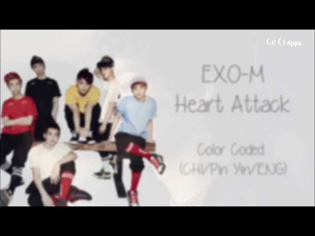 EXO-M - Heart Attack (Color Coded Chinese/PinYin/Eng Lyrics) class=