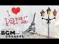 French cafe music  romantic accordion music  relaxing jazz  paris cafe music