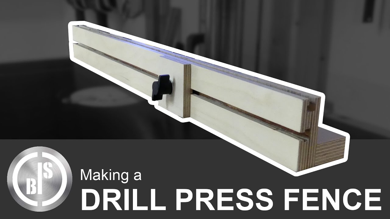A very useful Drill Press Attachment Making a Drill Press Fence YouTube