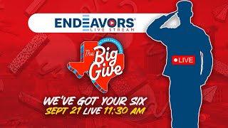 We've Got Your Six - Endeavors Big Give