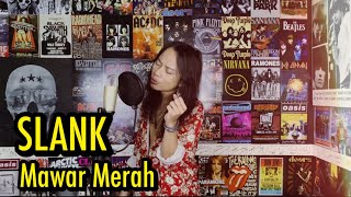 SLANK - MAWAR MERAH (Cover)