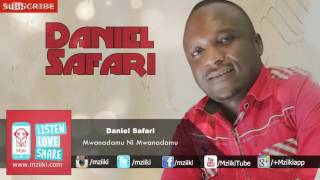 Mwanadamu Ni Mwanadamu | Daniel Safari |  Audio