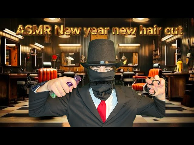 ASMR classic barbershop new year new haircut ￼💈💦✂️