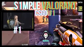 S1MPLE The Best CSGO PLAYER in THE WORLD plays VALORANT