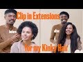 Clip in Extensions for my Kinky Hair
