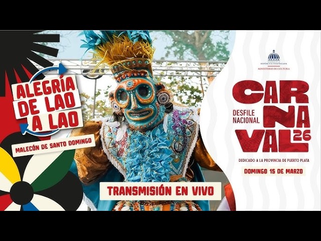 #EnVivo📺 Desfile Nacional de Carnaval 2026