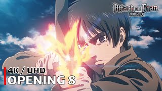 Attack On Titan - Opening 8 【Saigo No Kyojin】 4K / Uhd Creditless | Cc