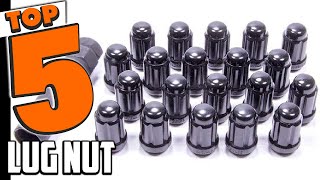Best Lug Nut In 2024  Top 5 New Lug Nuts Review