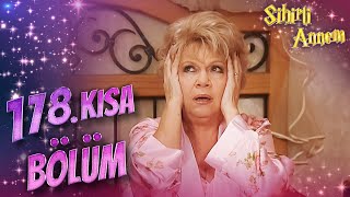 Sihirli Annem 178. Kısa Bölüm