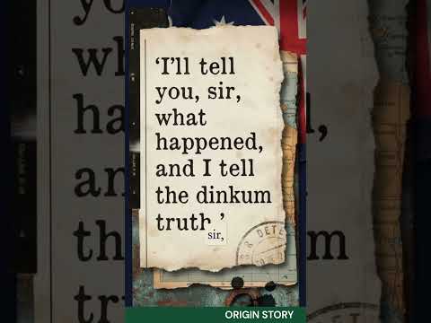 Dinkum Aussie Slang Origin Story