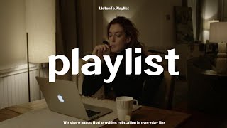 Playlist 몰입하기 좋은 연주곡 플레이리스트  | A calm jazz playlist that’s easy to immerse yourself in