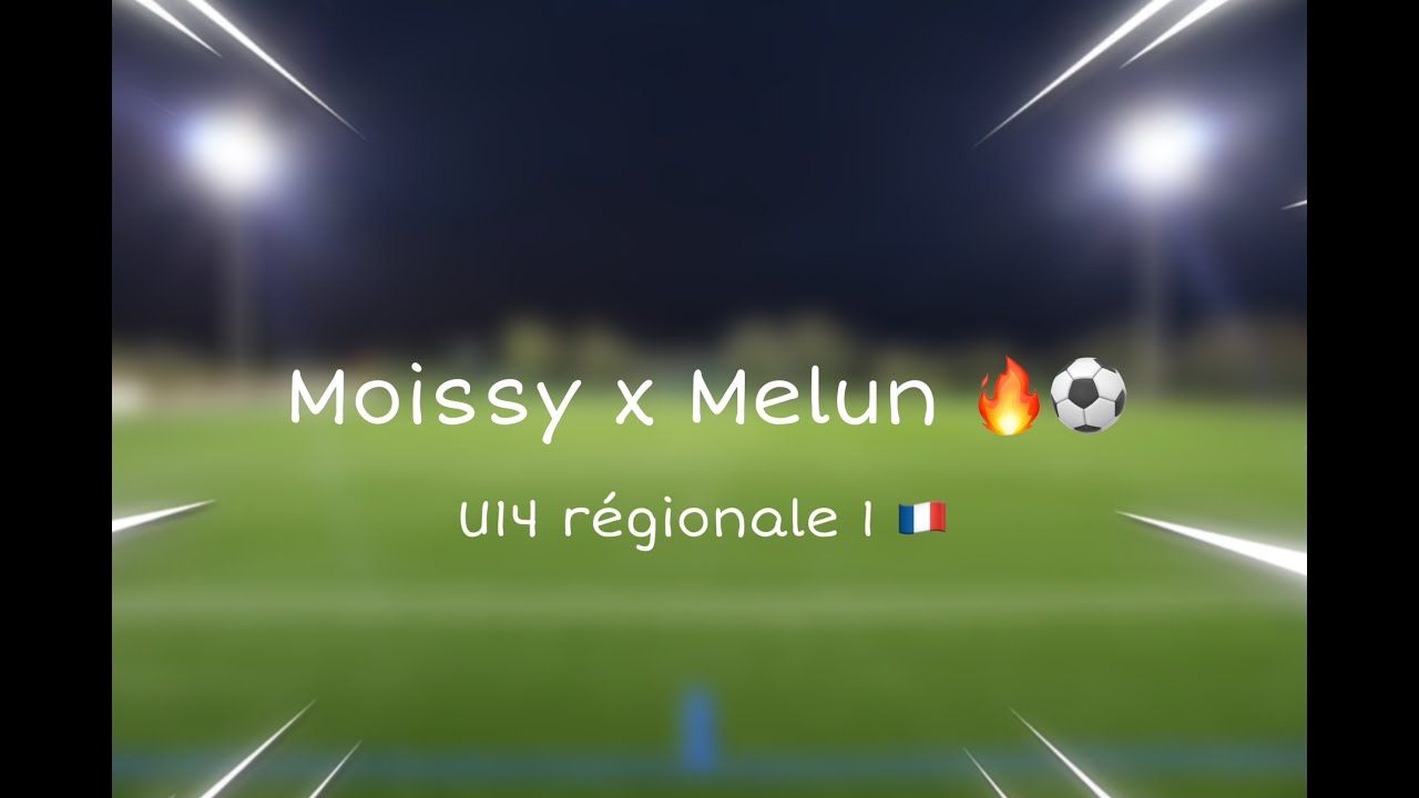 MOISSY - MELUN U14 R1 J15
