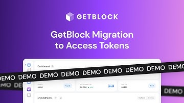Live Demo: Required Migration to Access Tokens for GetBlock Users