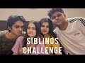 Siblings vs siblings challenge  zavair ali