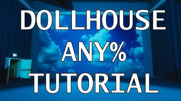 Superliminal Speedrun Tutorial - Dollhouse (Any%, MWarp, Launchless)