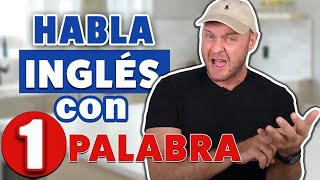 Domina esta palabra en inglés para hablar con más fluidez | Palabras más comunes en inglés