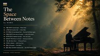 The Space Between Notes — Piano for Rainy Nights, Memories & Quiet Hours | NOMA screenshot 1