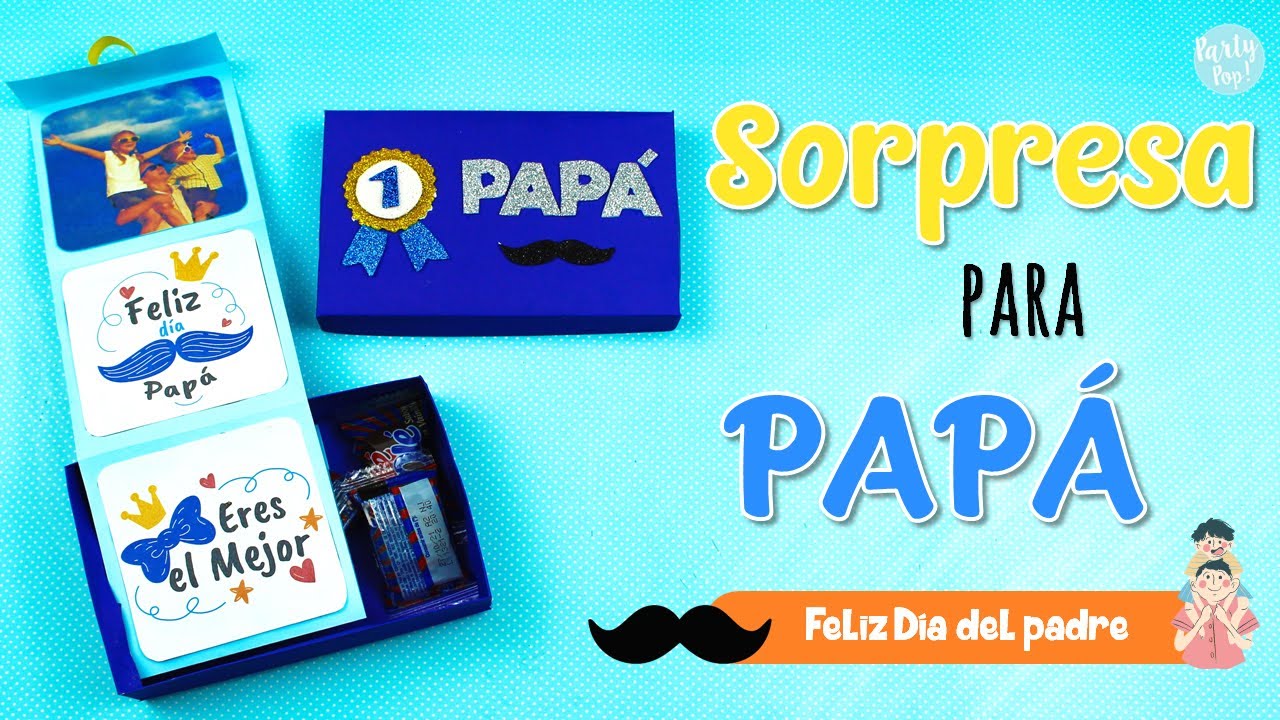 Cómo Hacer Una Caja De Regalo Sorpresa Para Papá - La Casita Curiosa