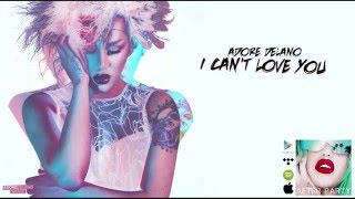 Video thumbnail of "Adore Delano - I Can't Love You (Tradução) [PT-BR]"