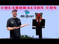 Colaboracion con MR.BEAST