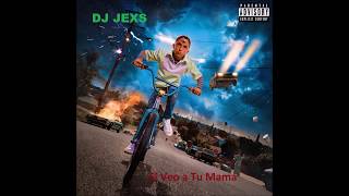 Si Veo a Tu Mamá (diferente) | DJ JEXS