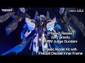 Product Review - Zero Gravity HIRM MG 1/100 Judge Gundam 零重力审判