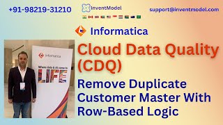 🔍Informatica CDQ | Remove Duplicate Customer Master With Row-Based Logic💡