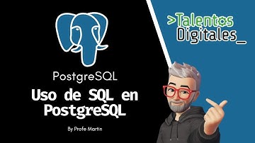 Uso de SQL en PostgreSQL