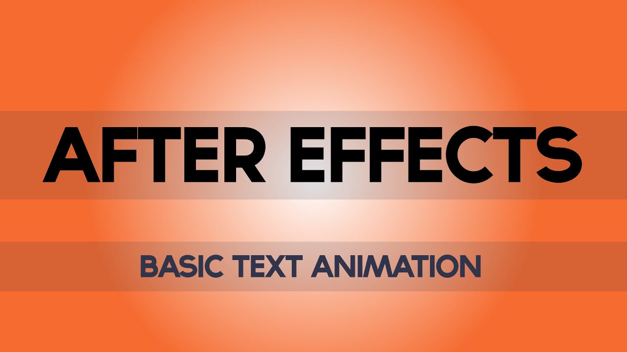 After Effects Tutorial - Basic Text Animation - YouTube