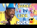 Shake it like a duck