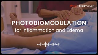 Photobiomodulation For Inflammation And Edema