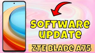Обновление телефона ZTE Blade A75 || Обновление ПО screenshot 2