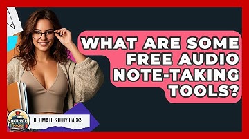 What Are Some Free Audio Note-taking Tools? - Ultimate Study Hacks