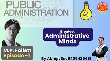 Public Administration Optional: Mary Parker Follett -1 #mpsc  #optional #newpattern #dnyanadeep