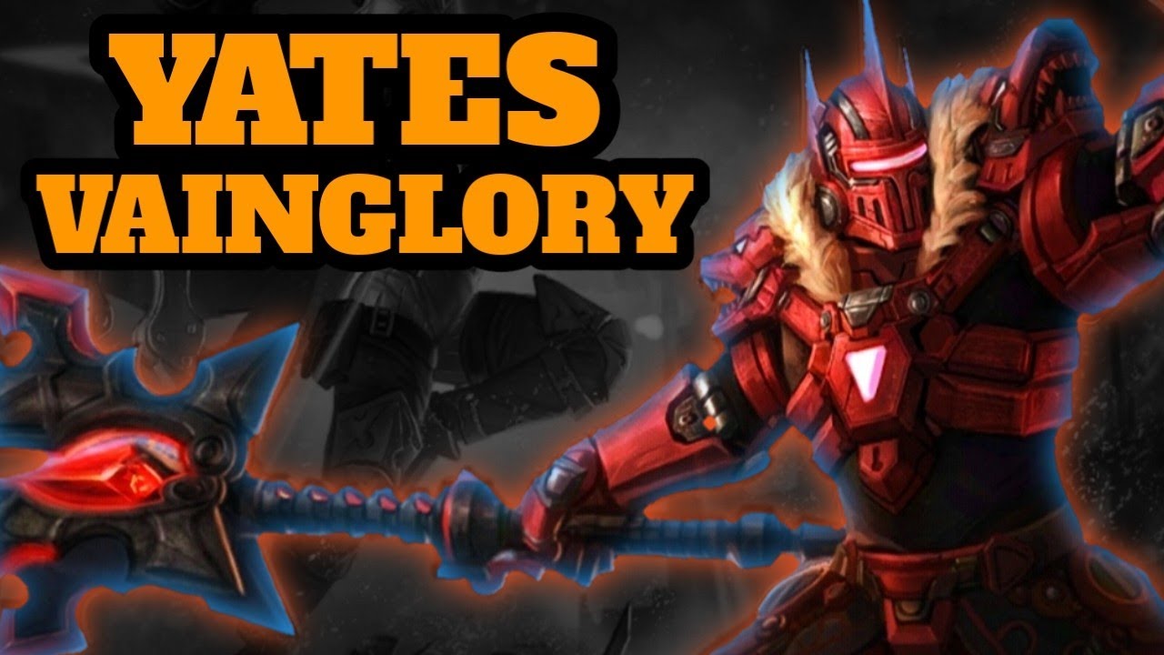 YATES GAMEPLAY VAINGLORY 5V5