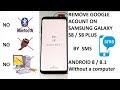 (S8 Android 8) REMOVE GOOGLE ACCOUNT SAMSUNG GALAXY S8 - S8 PLUS ANDROID 8 Without a computer