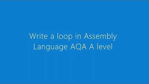 Write Assembly Language for loop A level