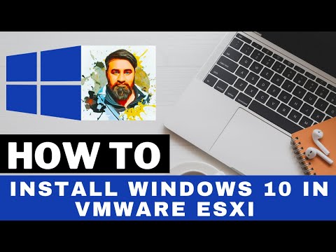 How To install Windows 10 in vmware Esxi Step by Step