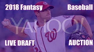 2018 Fantasy Baseball 10 Team Yahoo Auction Draft