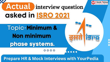 Minimum and Non Minimum phase systems | ISRO previous year questions with Solution | Control System