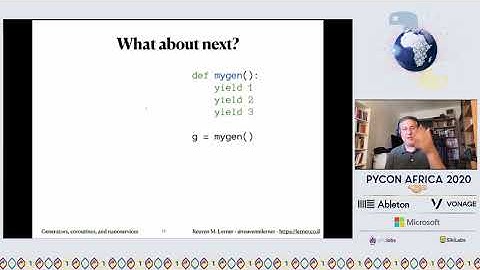 Reuven M. Lerner - Generators, coroutines, and nanoservices || PyCon Africa 2020