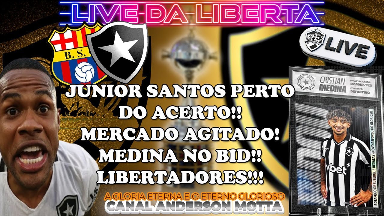 LIVE ALVINEGRA RAIZ - JUNIOR SANTOS PERTO DO OK!MEDINA NO BID!MERCADO AGITADO!LIBERTA E MUITO MAIS!