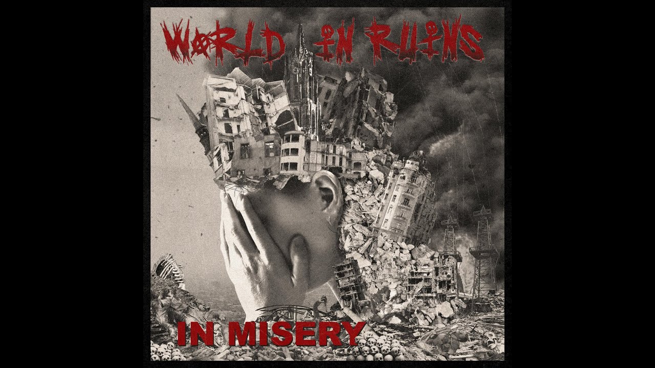 World In Ruins - In Misery (Full Album)