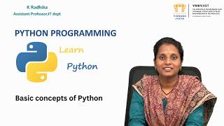 Basic Concepts of Python by Ms. K Radhika