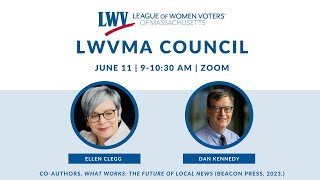 LWVMA Council 2022 Keynote Speakers: Ellen Clegg and Dan Kennedy