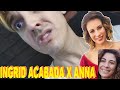 INGRID CORONADO acusada x ANNA FERRO