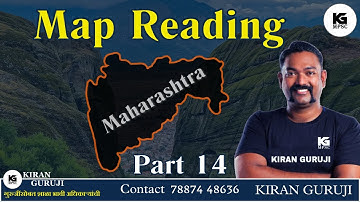 Lecture 14 | महाराष्ट्र पठारावरील खडक व त्यांचे स्थान   | Map Reading | Kiran Guruji MPSC