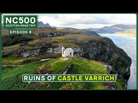 HILL WALKING near Tongue | Exploring the Ruins of CASTLE VARRICH | NC500 E8